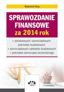 Obrazek Sprawozdanie finansowe za 2014 rok państwowych i samorządowych jednostek budżetowych - samorządowych zakładów budżetowych - jednostek samorządu terytorialnego