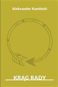 Krąg rady - Aleksander Kamiński -  books from Poland