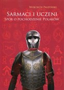 Sarmaci i ... - Wojciech Paszyński -  books in polish 