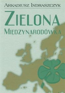Picture of Zielona Międzynarodówka