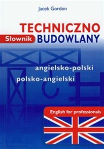 Picture of Słownik techniczno-budowlany angielsko-polski polsko-angielski