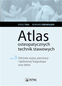 Picture of Atlas osteopatycznych technik stawowych Tom 3