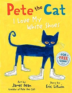 Picture of Pete the Cat: I Love My White Shoes