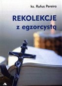 Polska książka : Rekolekcje... - ks. Rufus Pereira