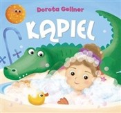 Zobacz : Kąpiel - Ilona Brydak (ilustr.), Dorota Gellner