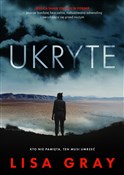 Ukryte - Lisa Gray -  Polish Bookstore 