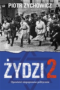 Obrazek Żydzi 2 Opowieści niepoprawne politycznie cz.IV