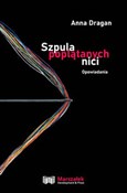 Szpula pop... - Anna Dragan -  books from Poland