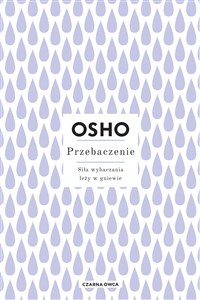 Obrazek Przebaczenie Siła wybaczania leży w gniewie