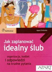 Obrazek Jak zaplanować idealny ślub Organizacja, budżet i odpowiedzi na trudne pytania