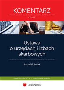 Obrazek Ustawa o urzędach i izbach skarbowych Komentarz