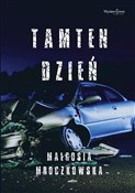 Tamten dzi... - Małgosia Mroczkowska - Ksiegarnia w UK