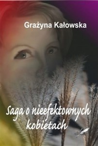 Picture of Saga o nieefektownych kobietach