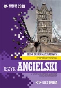 Picture of Język angielski Matura 2019 Zbiór zadań maturalnych Poziom podstawowy