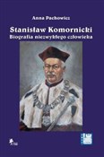 Stanisław ... - Anna Pachowicz -  Polish Bookstore 