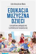 Edukacja m... - Lidia Kataryńczuk-Mania -  Książka z wysyłką do UK