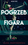 Zobacz : Pogrzeb Fi... - Olga Warykowska