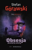 Obsesja po... - Górawski Stefan -  foreign books in polish 