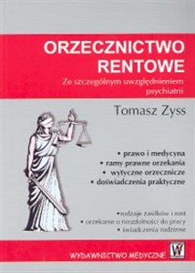 Obrazek Orzecznictwo rentowe. Ze szcególnym uwzględnieniem psychiatrii