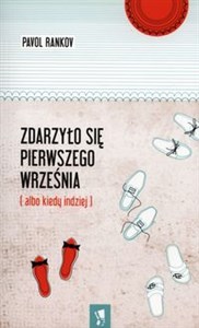 Picture of Zdarzyło się pierwszego września (albo kiedy indziej)