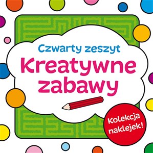 Obrazek Kreatywne zabawy Zeszyt czwarty