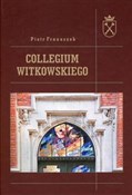 polish book : Collegium ... - Piotr Franaszek