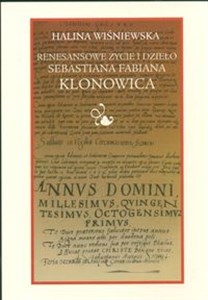 Picture of Renesansowe życie i dzieło Sebastiana Fabiana Klonowica