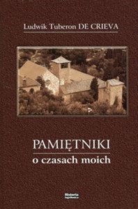 Obrazek Pamiętniki o czasach moich