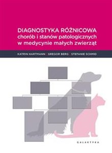 Picture of Diagnostyka różnicowa chorób i stanów patologicznych w medycnie małych zwierząt