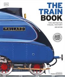 Obrazek The Train Book The Definitive Visual History