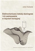 Książka : Elektroche... - Julian Kubisztal