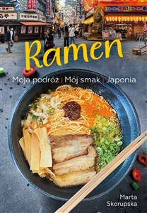 Picture of Ramen Moja podróż. Mój smak. Japonia