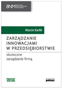 Polska książka : Zarządzani... - Marcin Karlik