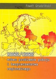 Obrazek KBWE/OBWE wobec problemów pokoju i bezpieczeństwa regionalnego