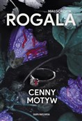 polish book : Cenny moty... - Małgorzata Rogala