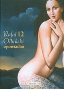 12 opowiad... - Rafał Olbiński -  Polish Bookstore 