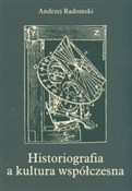 Historiogr... - Andrzej Radomski -  Książka z wysyłką do UK