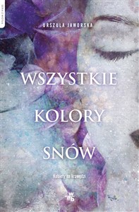 Picture of Wszystkie kolory snów