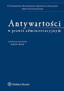 Picture of Antywartości w prawie administracyjnym