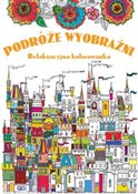 Książka : Podróże wy... - Opracowanie Zbiorowe