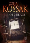 Z otchłani... - Zofia Kossak -  books from Poland