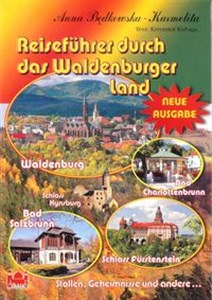 Picture of Reiseführer durch das Waldenburger Land Reiseführer durch das Waldenburger Land Przewodnik po Ziemi Wałbrzyskiej wersja niemiecka