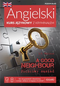 Obrazek Angielski Kurs językowy z kryminałem A Good Neighbour Poczciwy sąsiad Poziom A1-A2