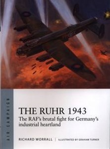 Picture of The Ruhr 1943 The RAF’s brutal fight for Germany’s industrial heartland