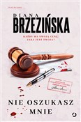 Nie oszuka... - Diana Brzezińska -  Polish Bookstore 