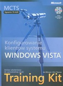 Obrazek MCTS Egzamin 70-620 Konfigurowanie klientów systemu Windows Vista Training Kit + CD Zestaw szkoleniowy do samodzielnej nauki
