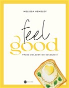 Feel good ... - Melissa Hemsley -  books from Poland