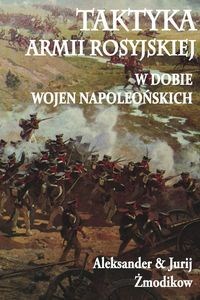 Picture of Taktyka armii rosyjskiej w dobie wojen napoleońskich