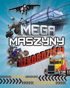 Picture of Mega maszyny - Rekordziści
