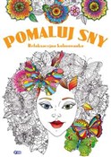 Pomaluj sn... - Opracowanie Zbiorowe -  foreign books in polish 